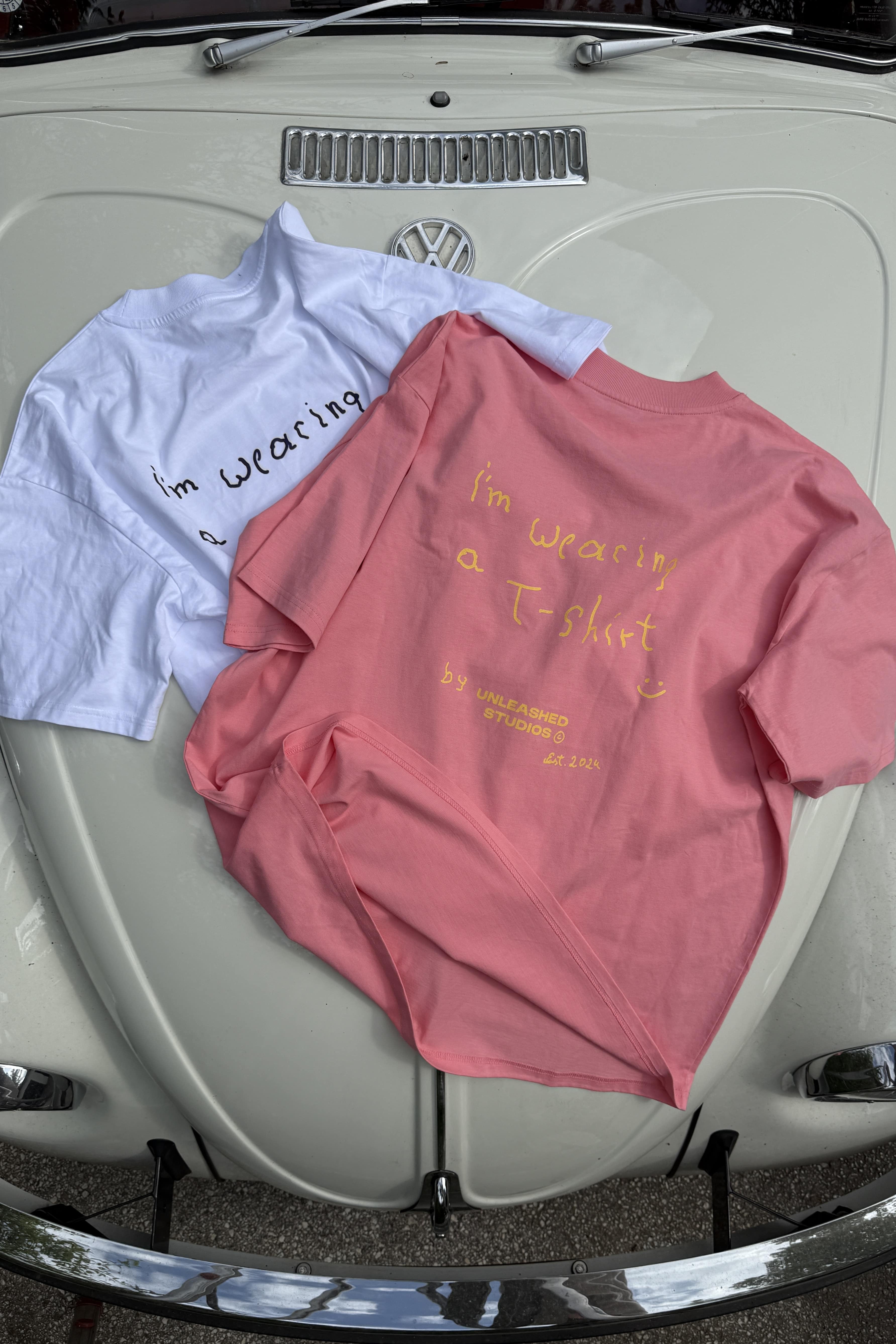 "I'm wearing a T-Shirt" Oversized Tee - Pink Joy